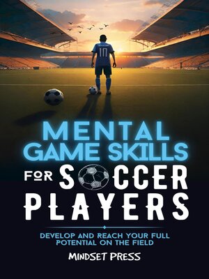 cover image of Mental Game Skills for Soccer Players